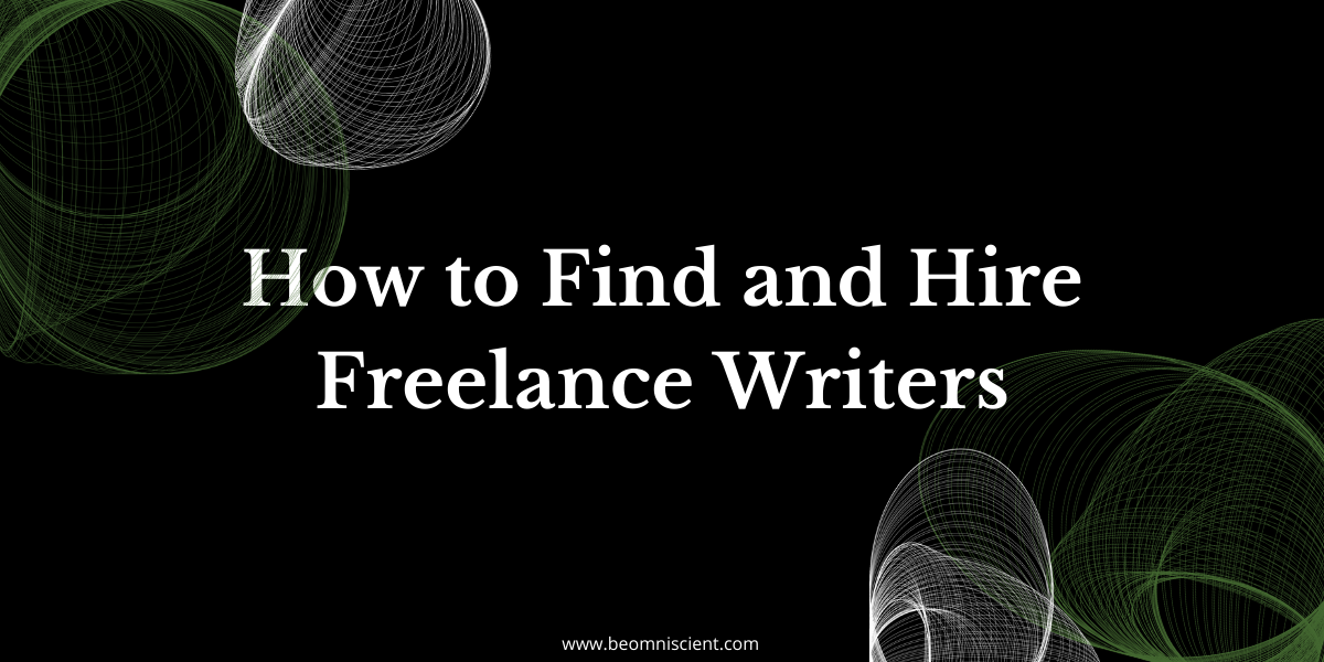 omniscient digital hiring freelance writers