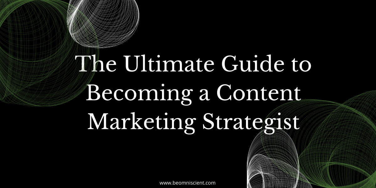 What is Content Marketing: The Complete Guide