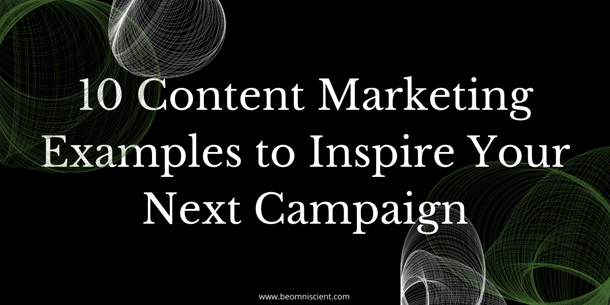 content marketing examples omniscient digital