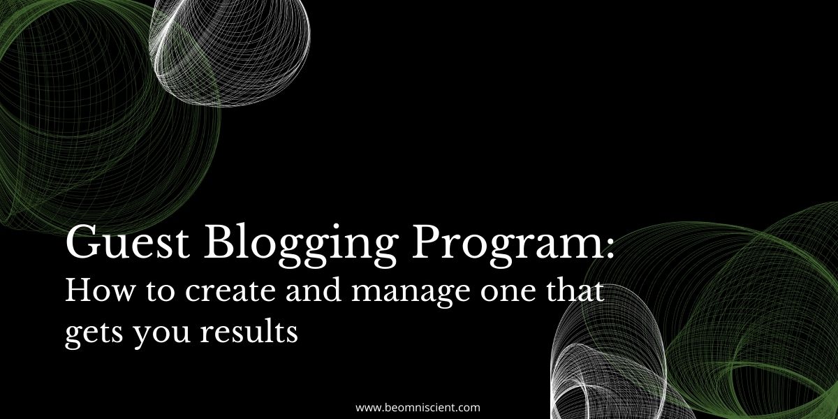 guest blogging program