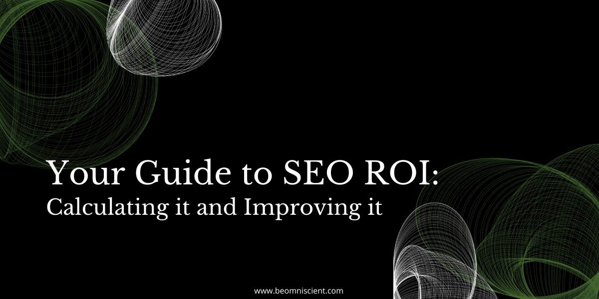 SEO ROI guide