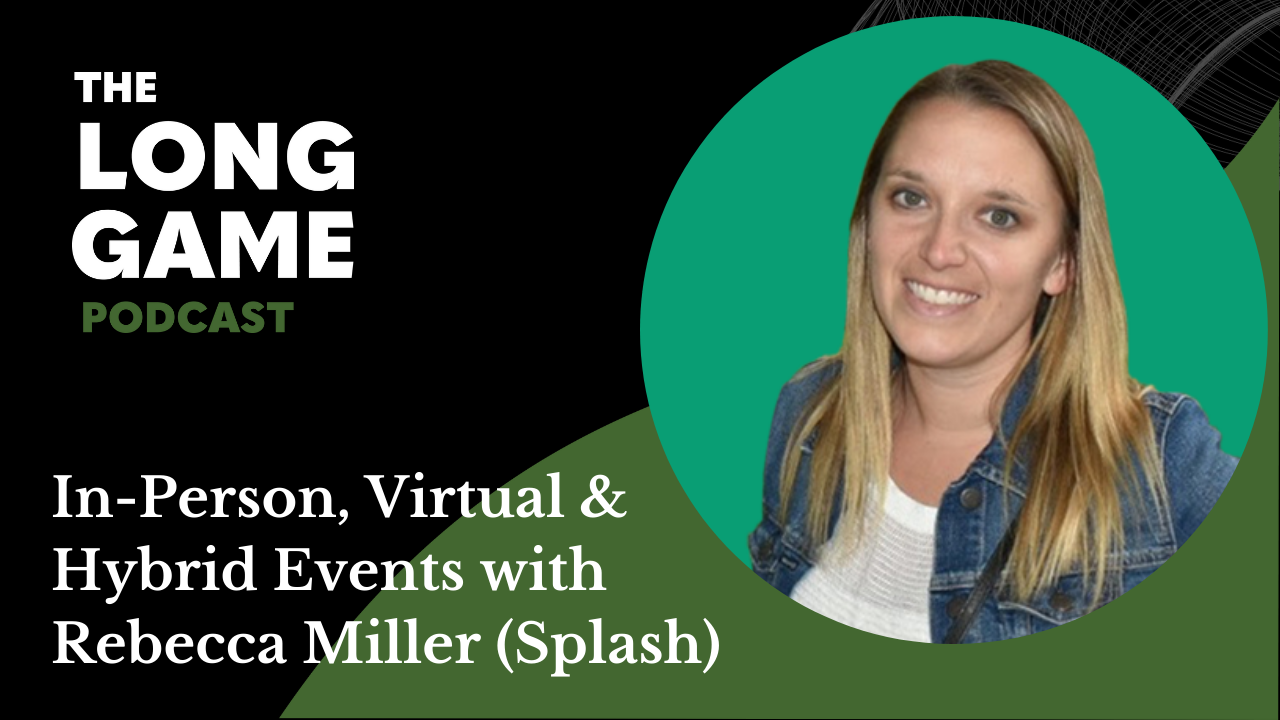 In-Person, Virtual & Hybrid Events with Rebecca Miller (Splash)