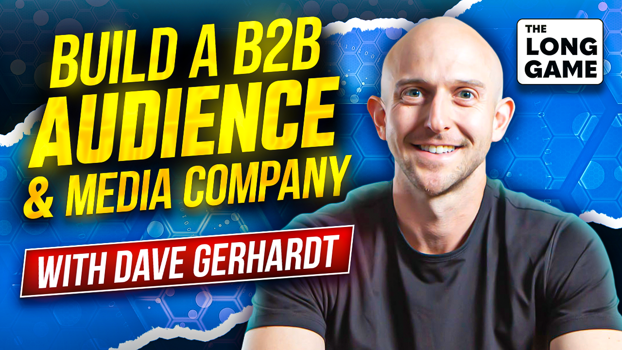 Build a B2B Audience & Media Company