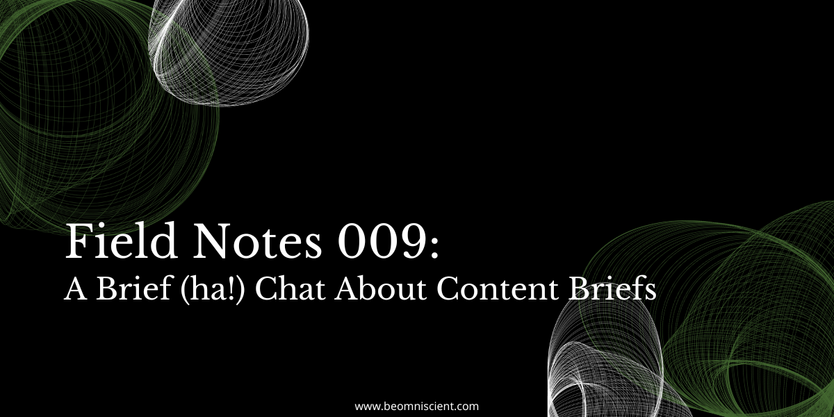 a brief (ha!) chat about content briefs