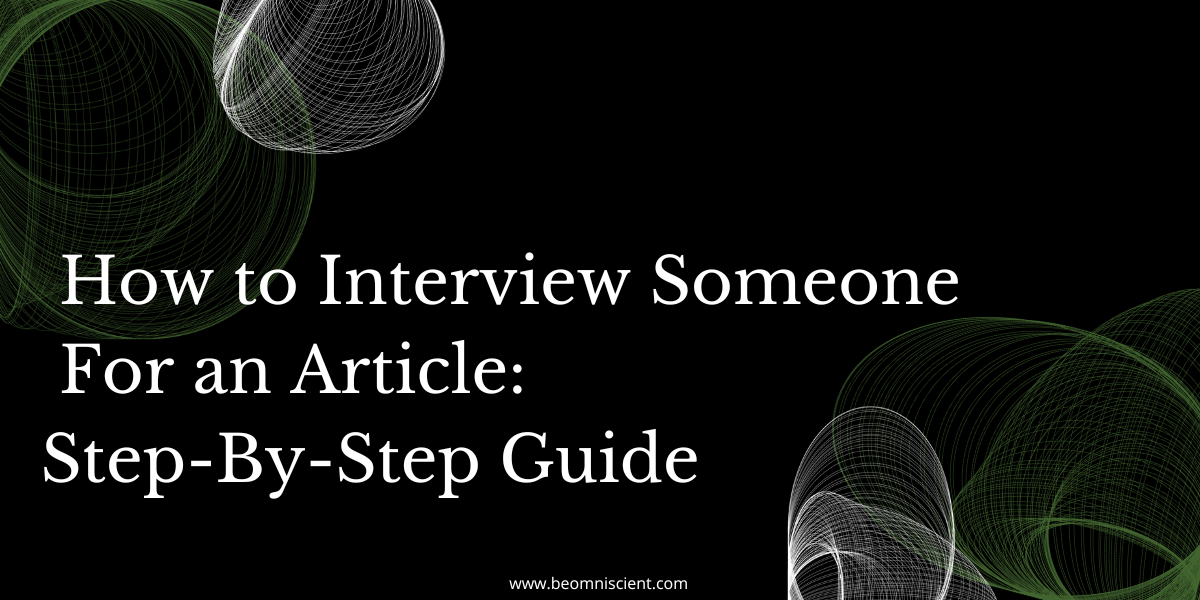 how to interview someone for an article