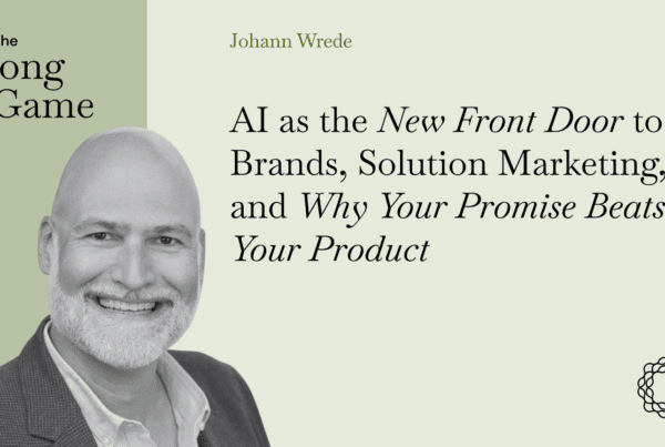 AI as the New Front Door to Brands, Solution Marketing, and Why Your Promise Beats Your Product with Johann Wrede (UserTesting)