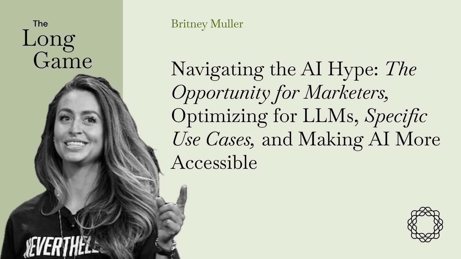Britney Muller_ Navigating the AI hype