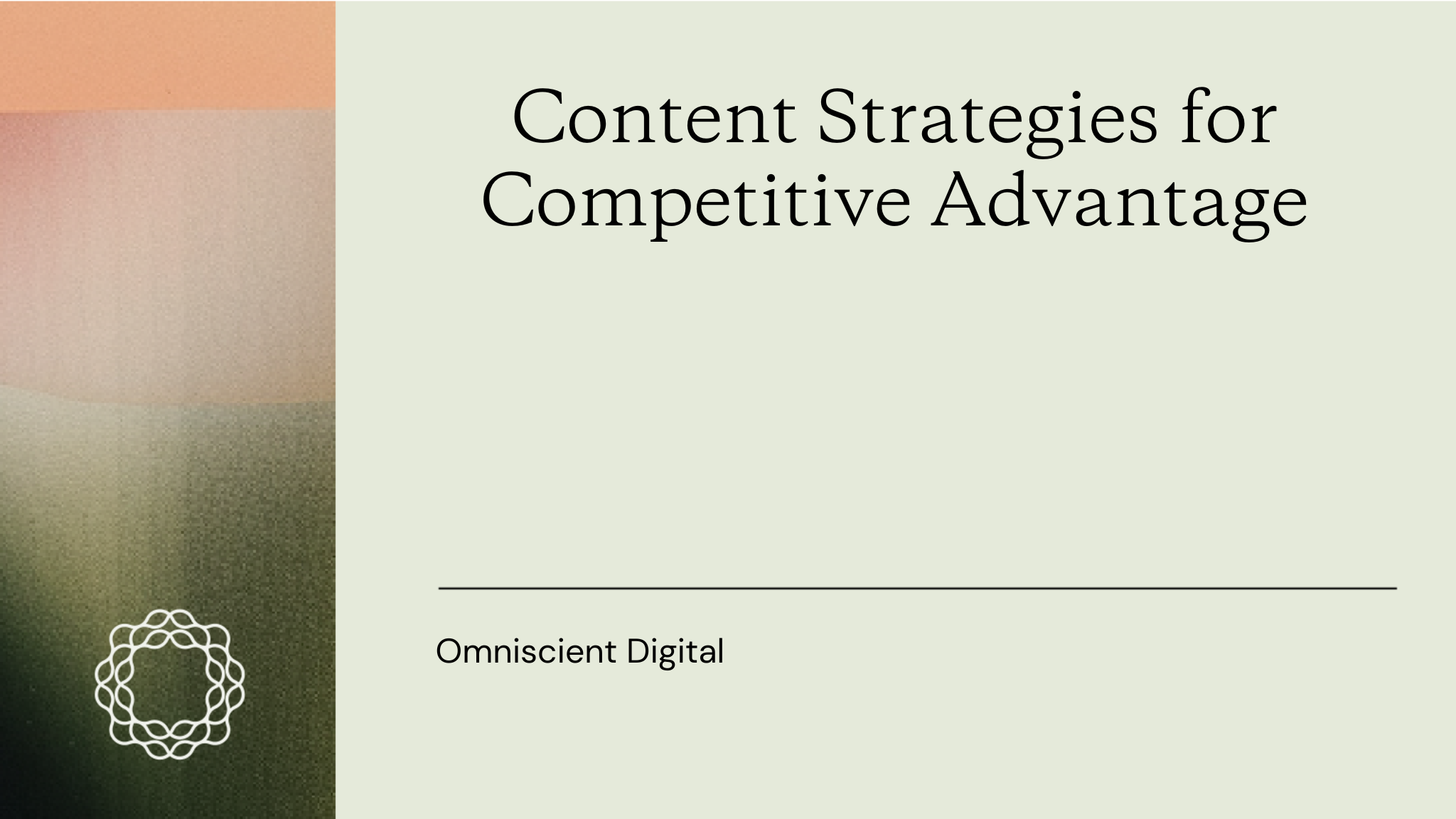 Content Strategies for Competitive Advantage featured image