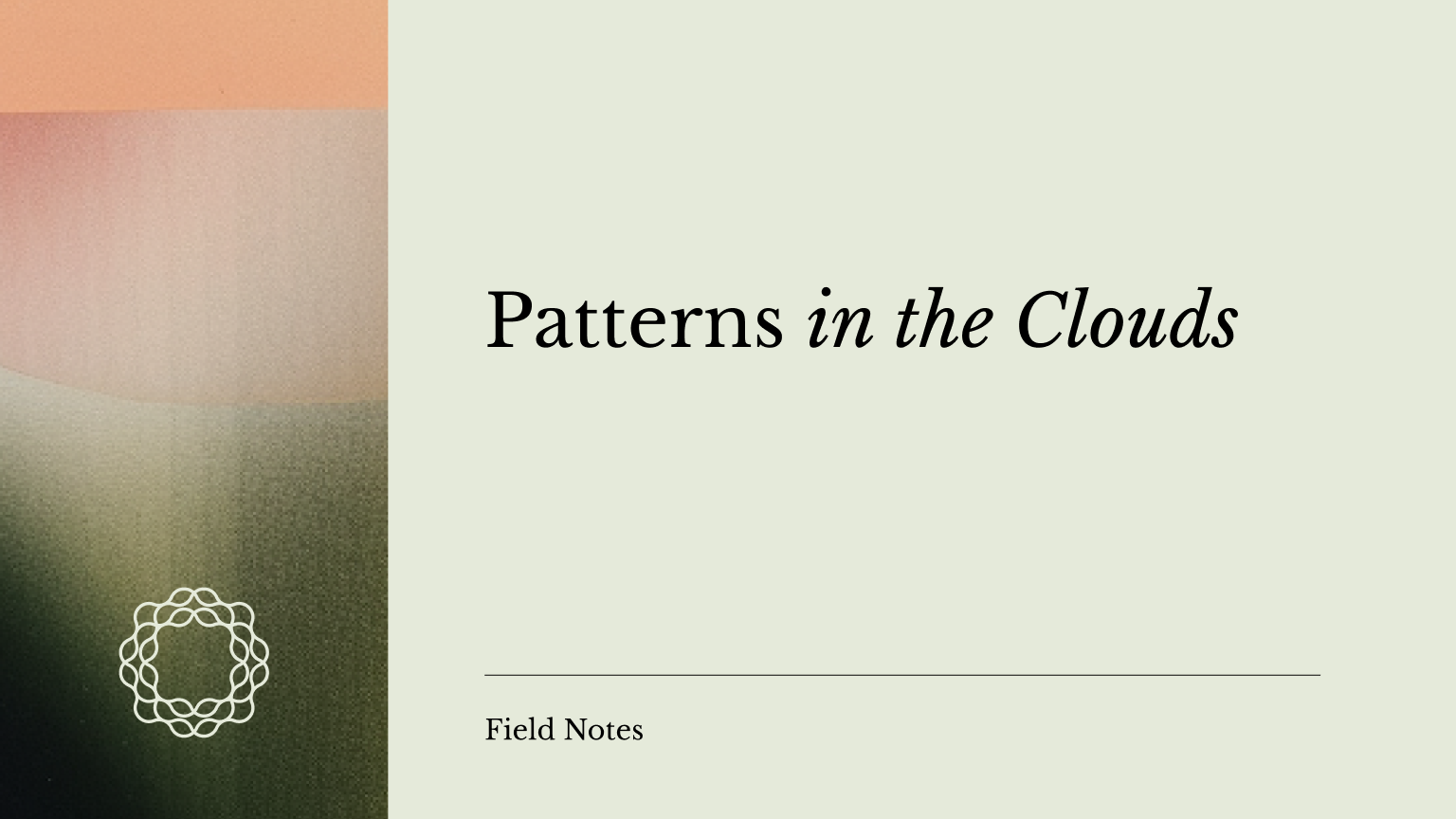 Patterns in the Clouds