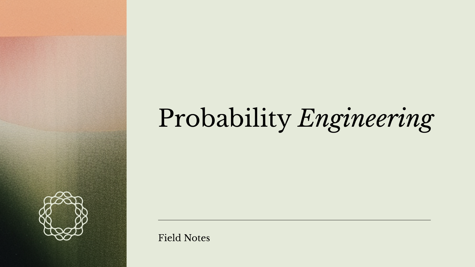 Probability Engineering