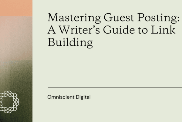 Guest Posting Guide to Link Building featured image