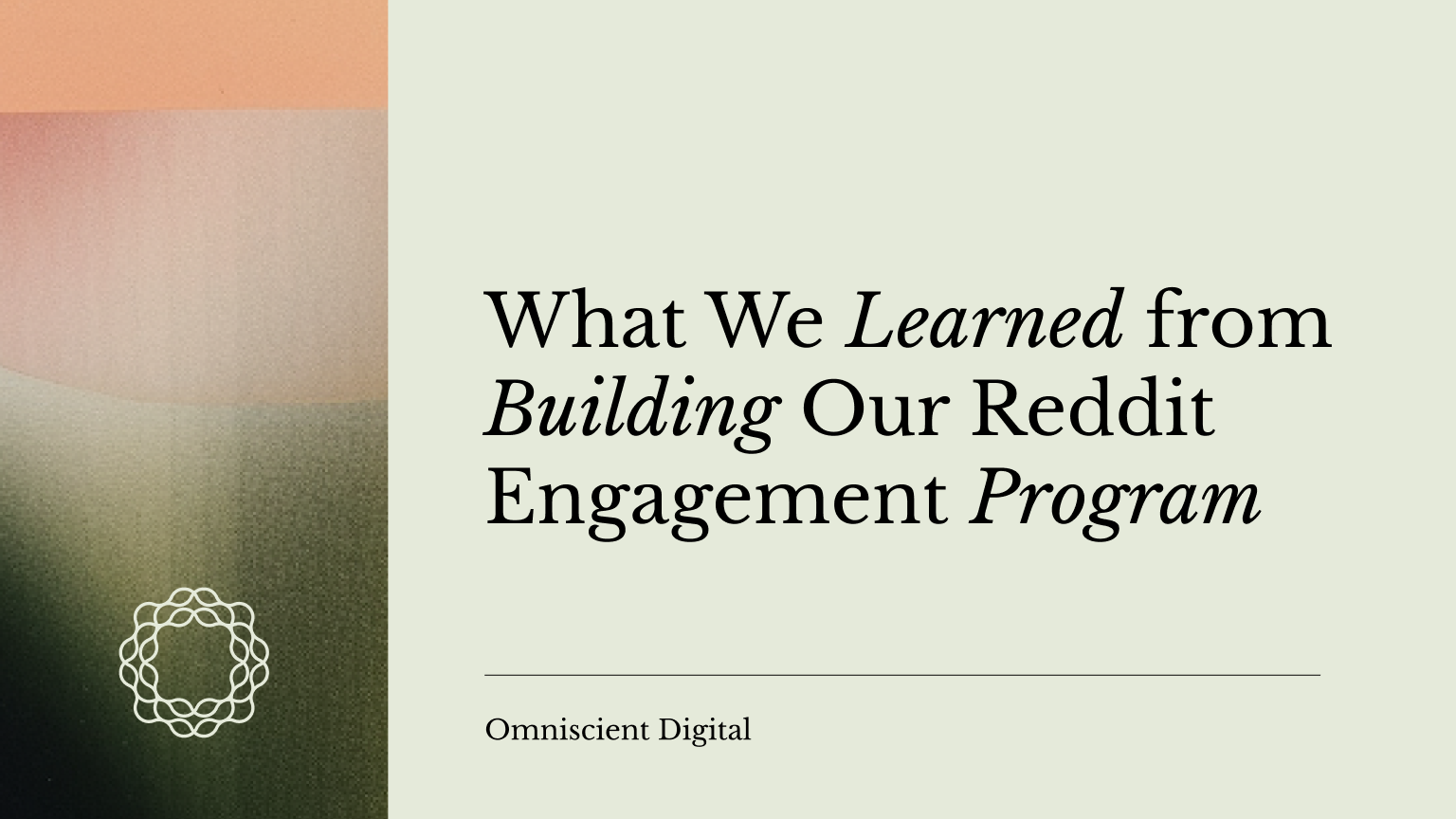 What We Learned from Building Our Reddit Engagement Program