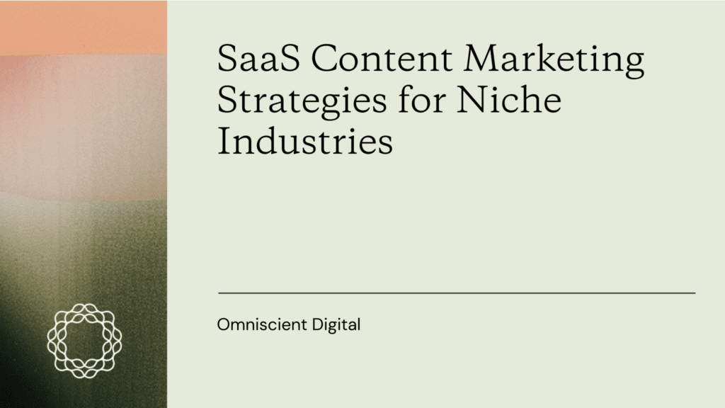 SaaS content for niche industries featured image
