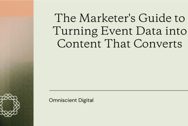 Marketer's Guide to Turning Event Data into Content That Converts featured image