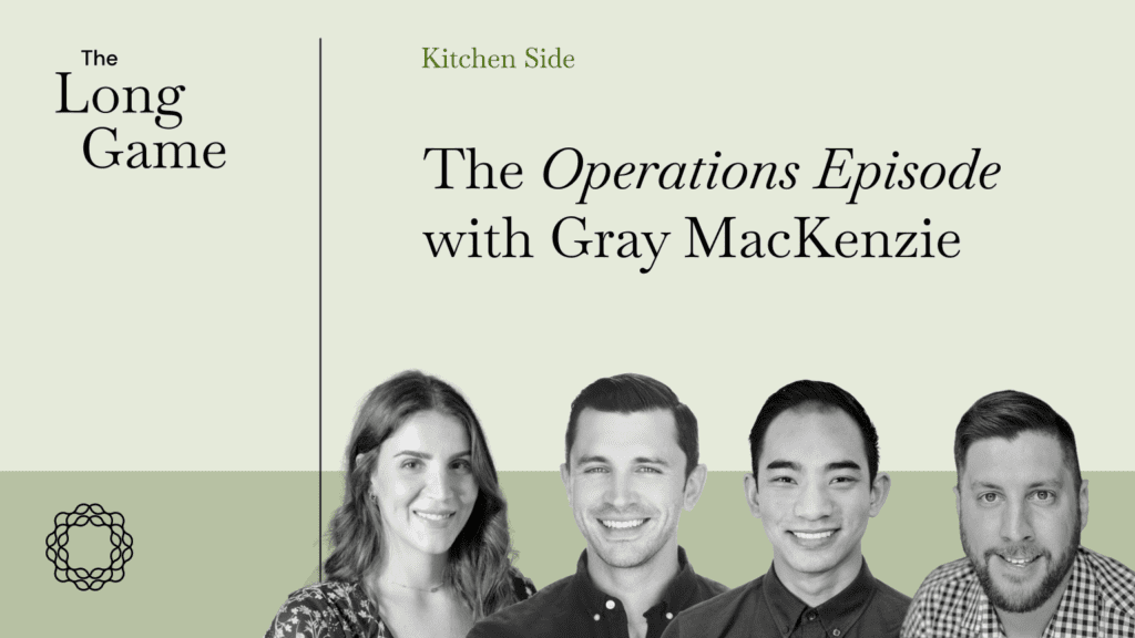 The Operations Episode with Gray MacKenzie