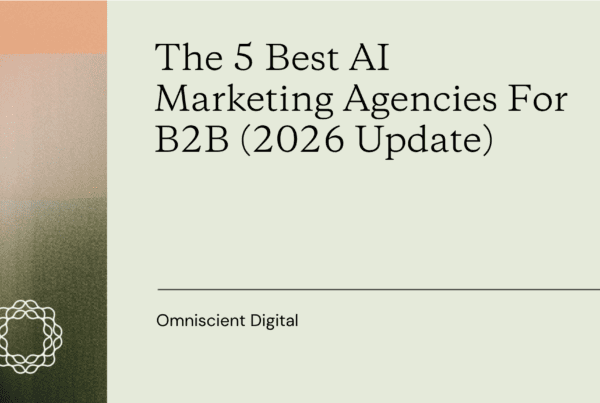 5 Best AI Marketing Agencies Blog Post Featured Image