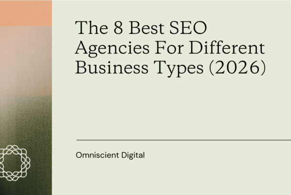 8 Best SEO Agencies Blog Post Featured Image